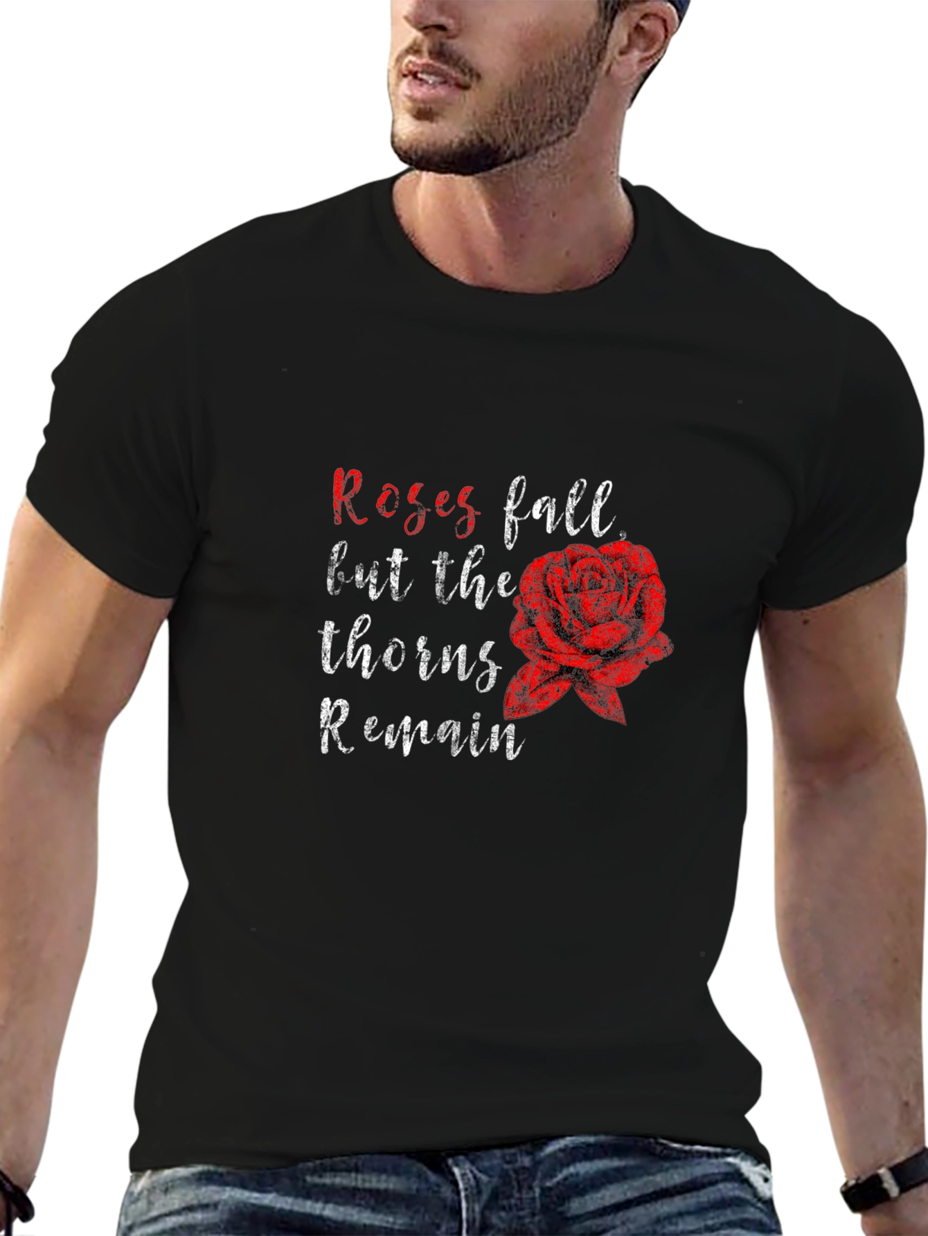 Roses Fall Thorns Remain Black Graphic Tee
