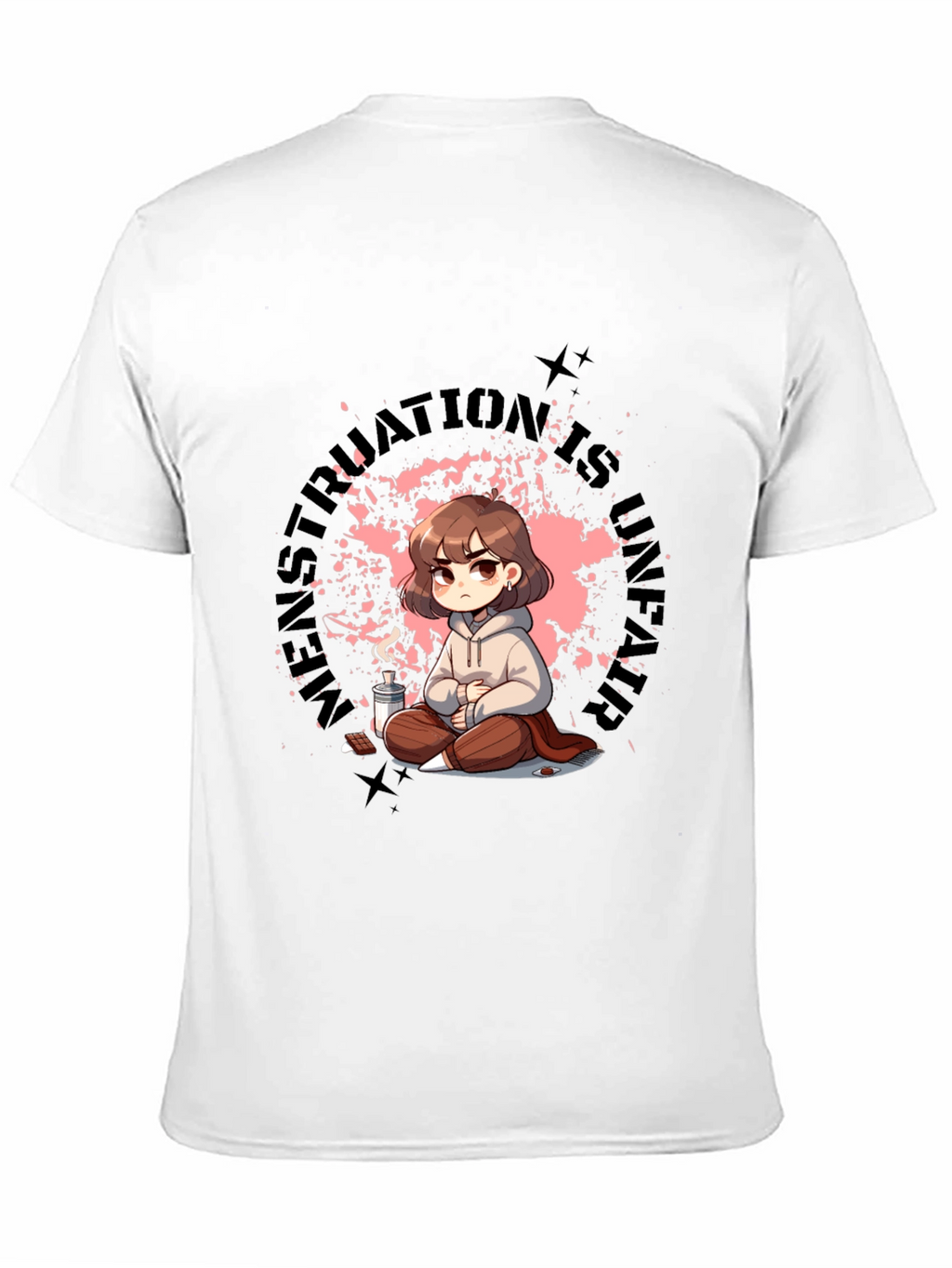 Unique Graphic Tee - Menstruation Is Strength