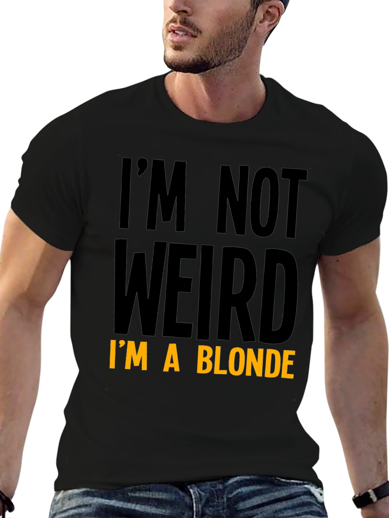Funny Im Not Weird Im a Blonde Black T-Shirt