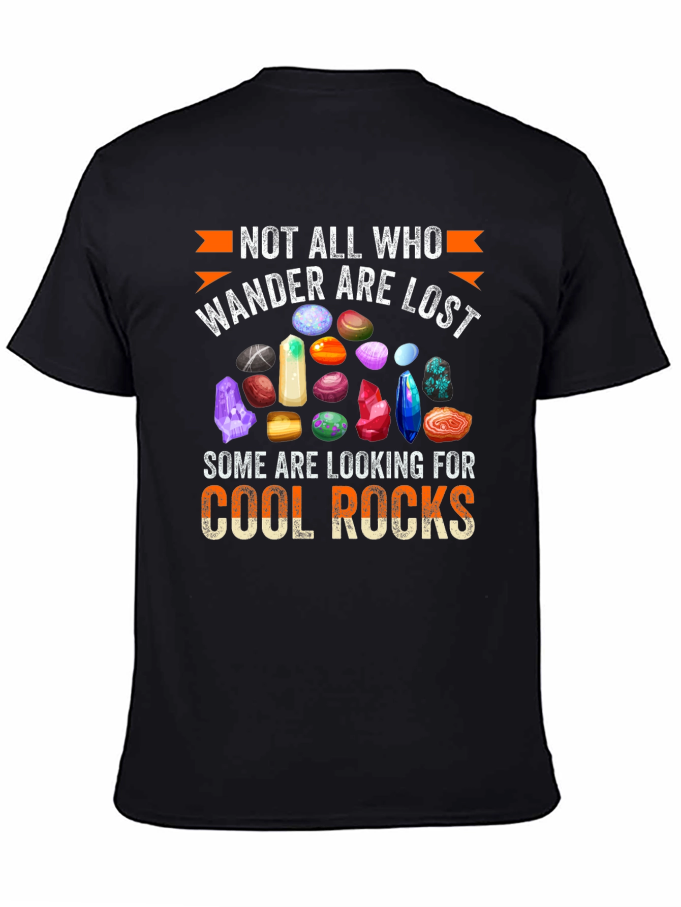 Cool Rocks T-Shirt: Wanderlust Gemstone Design
