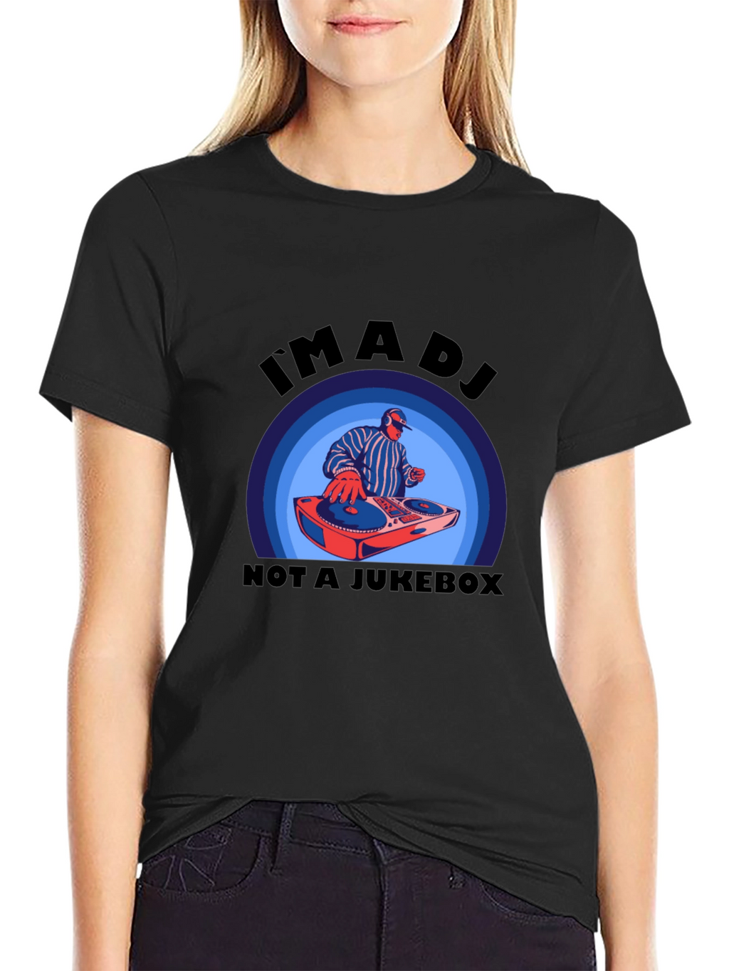 Im A DJ Not A Jukebox T-Shirt