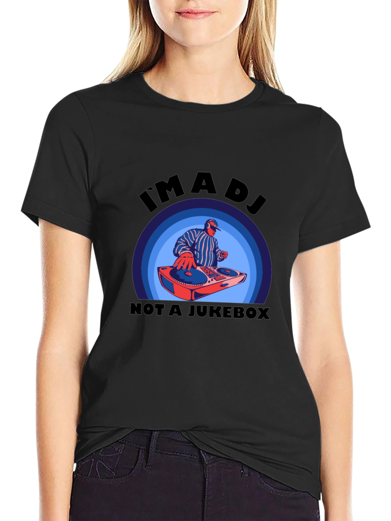 Im A DJ Not A Jukebox T-Shirt