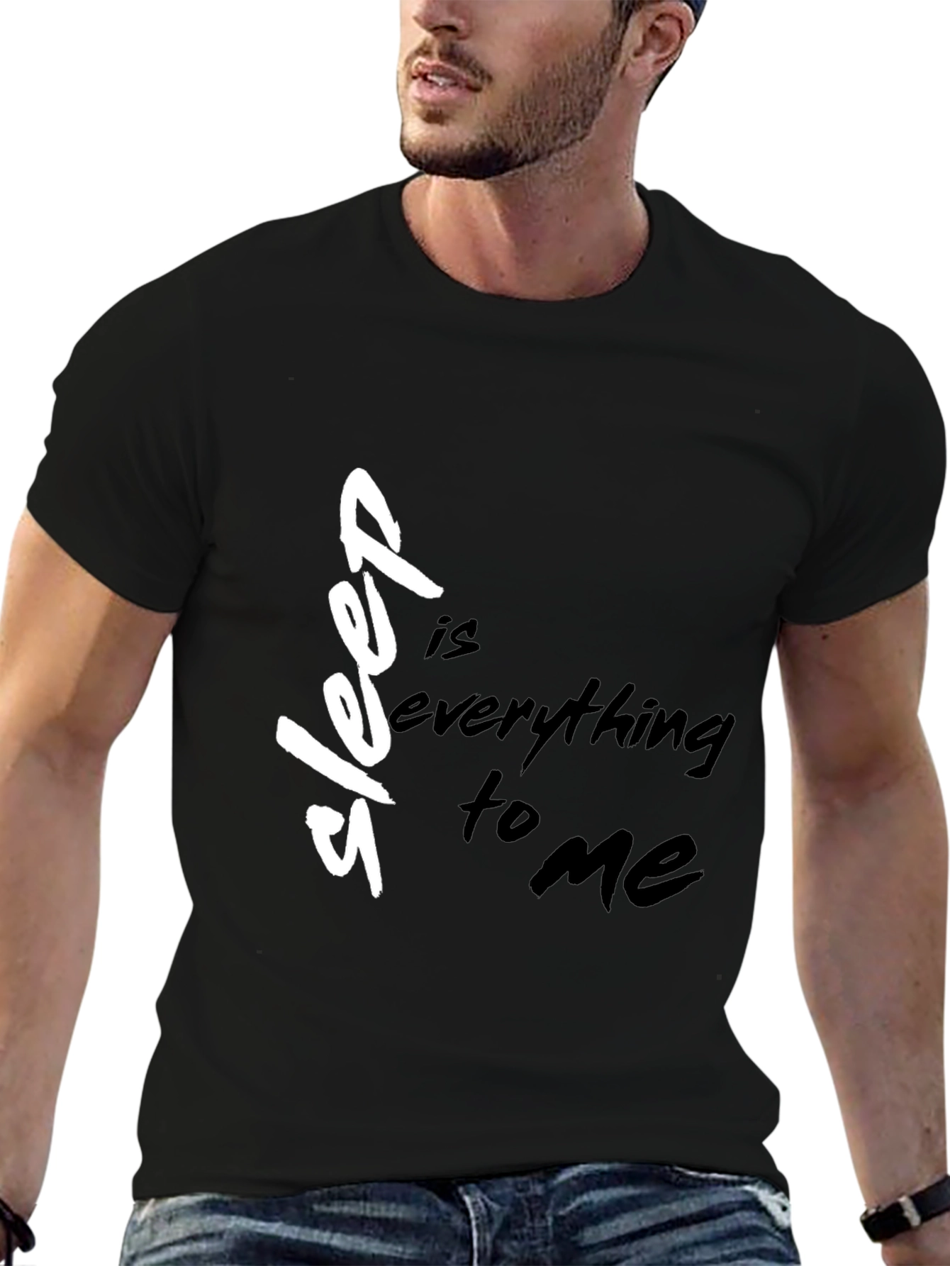 Sleep Is Everything to Me Black T-Shirt