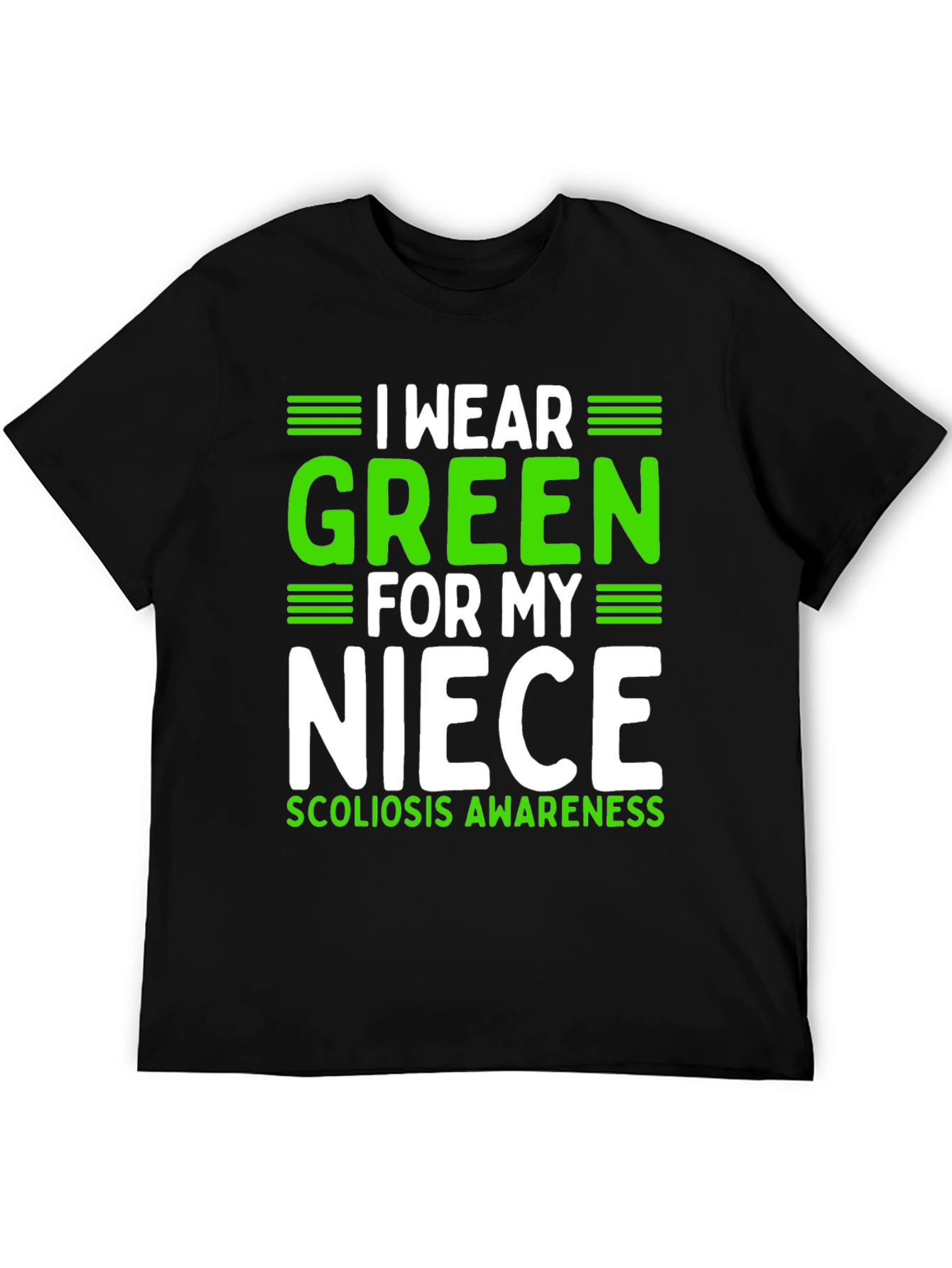 I Wear Green for My Niece Scoliosis Awareness T-Shirt