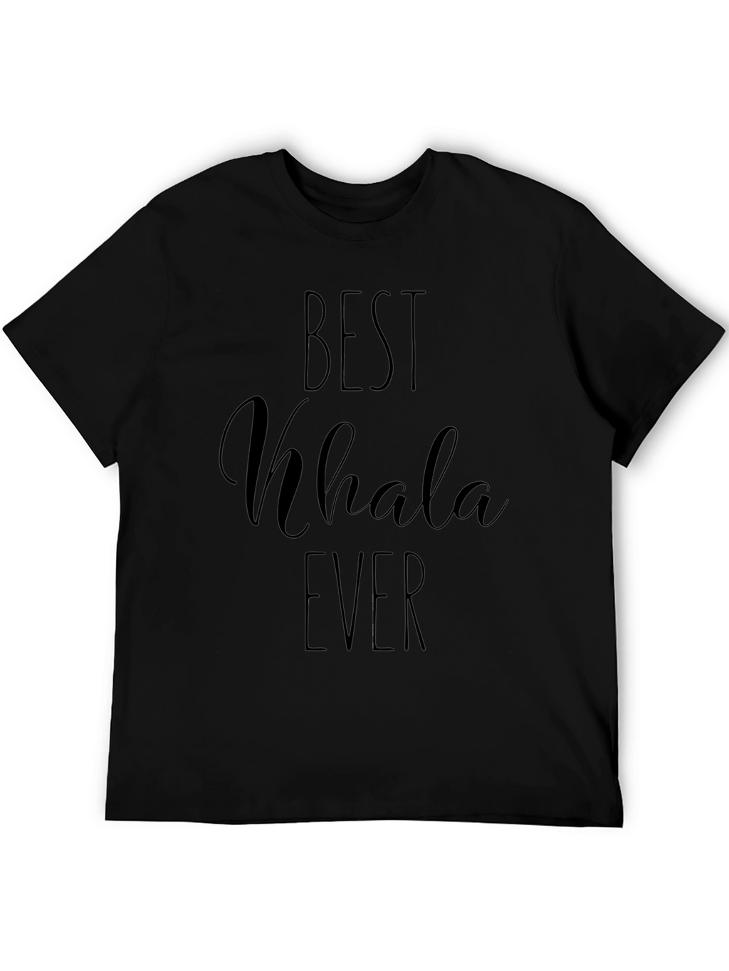 Best Khala Ever Black T-Shirt