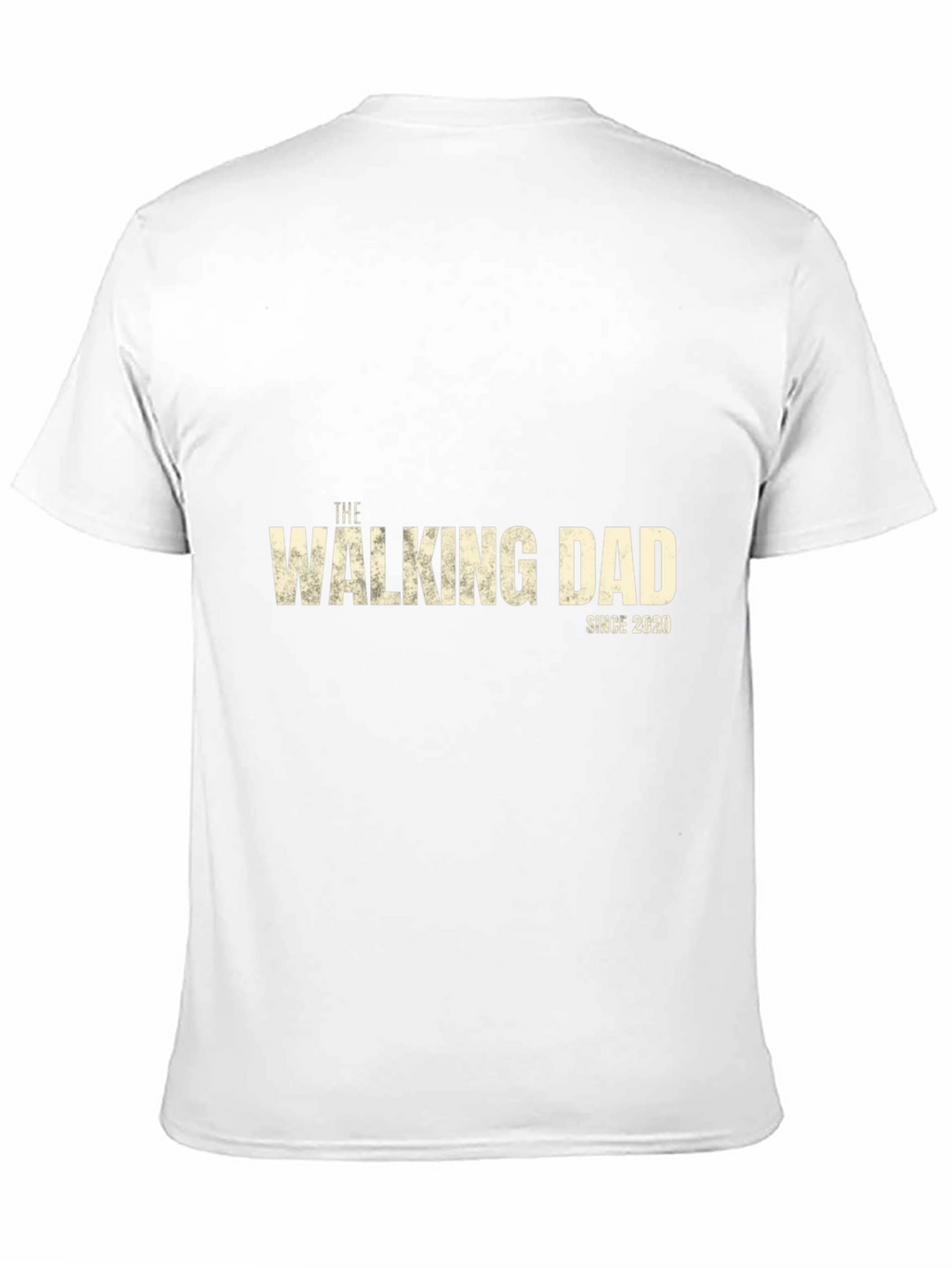 The Walking Dad Since 2020 T-Shirt