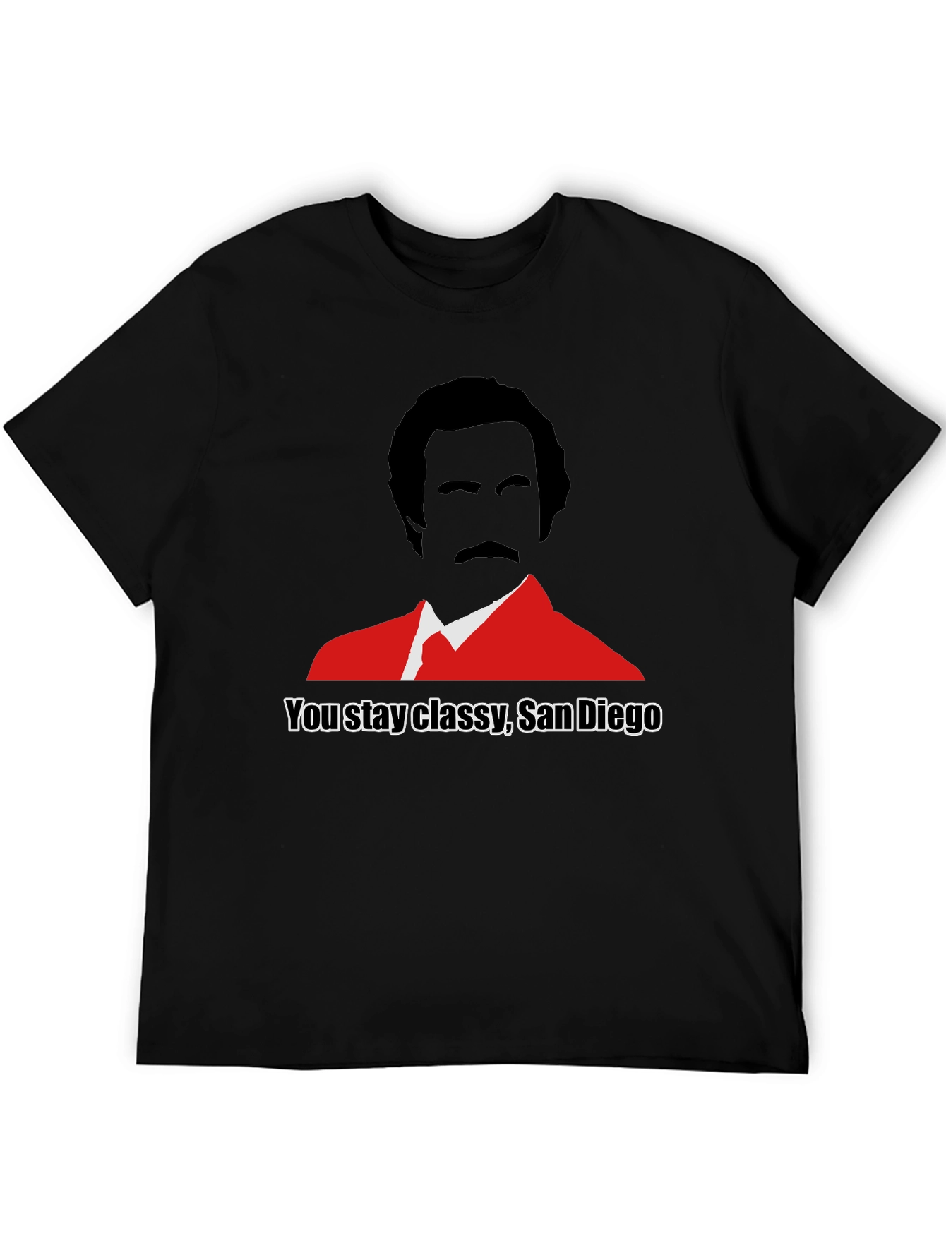 You Stay Classy San Diego Graphic Tee