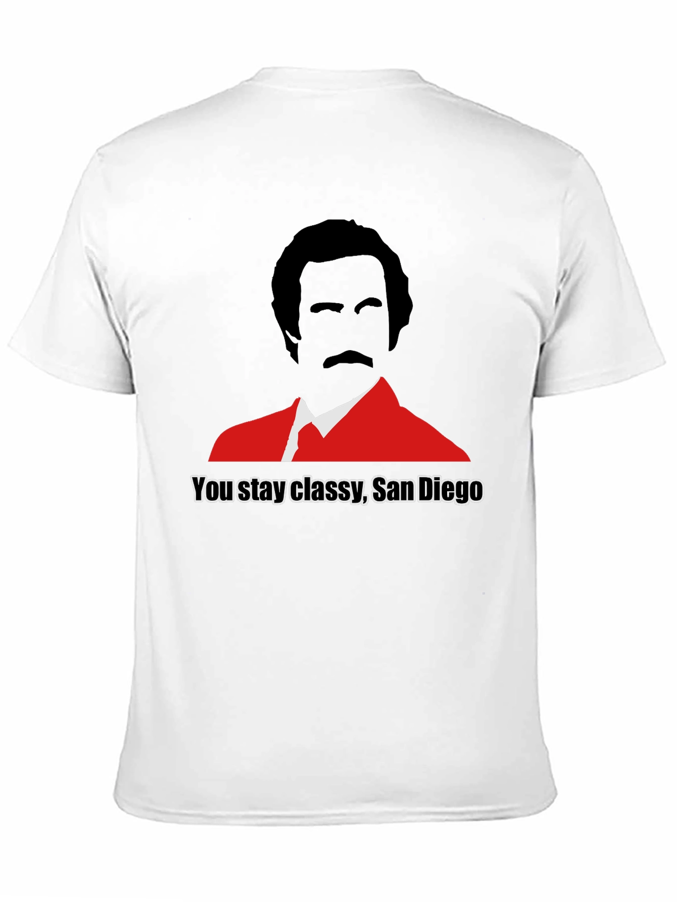 You Stay Classy San Diego Graphic Tee