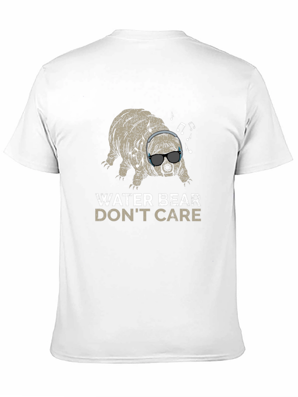 Water Bear Dont Care T-Shirt - Funny Tardigrade Tee