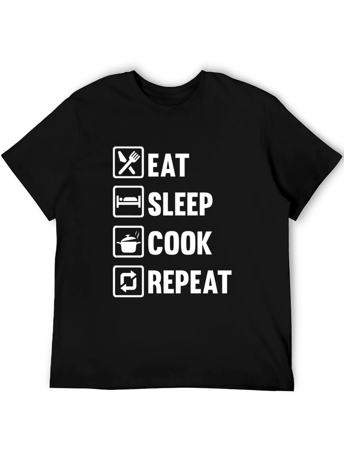 Eat Sleep Cook Repeat Black T-Shirt