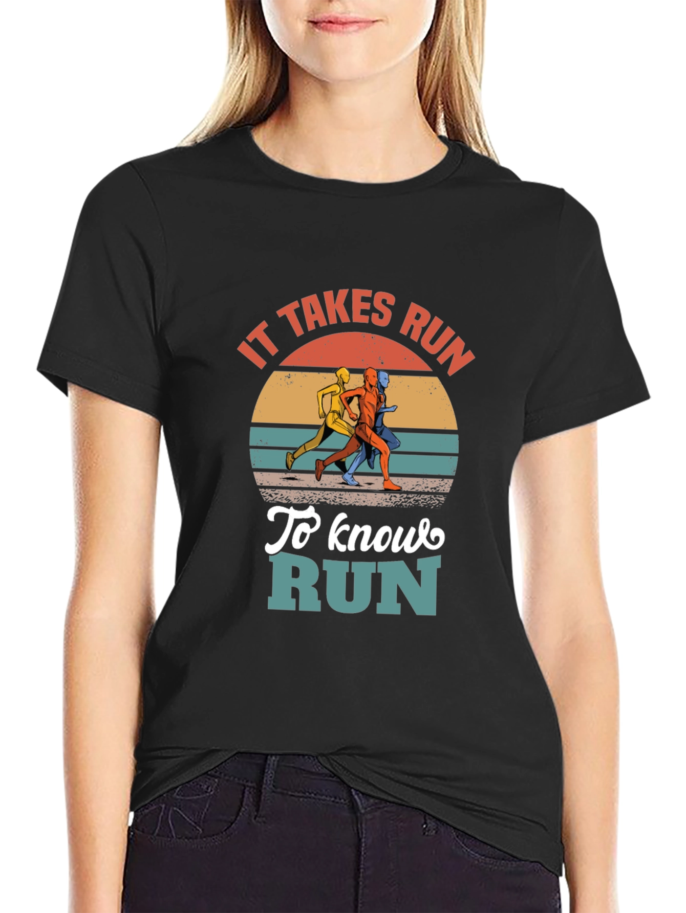 It Takes Run to Know Run Graphic T-Shirt